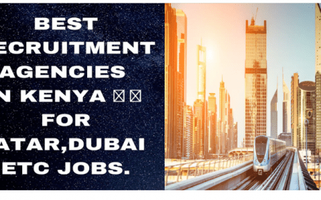Best Dubai Recruitment Agencies in Kenya.